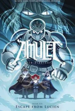 Escape from Lucien: A Graphic Novel (Amulet #6): Volume 6