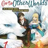 Even Dogs Go to Other Worlds: Life in Another World with My Beloved Hound Vol. 1