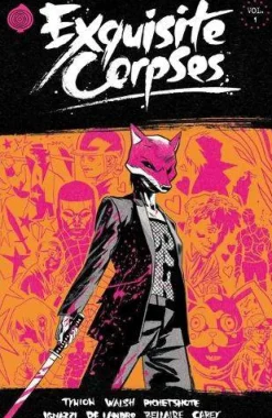 Exquisite Corpses Volume 1