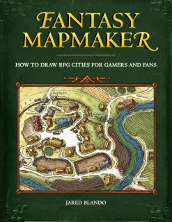 Fantasy Mapmaker: How to Draw RPG Cities for Gamers and Fans
