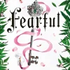 Fearful: The must-have companion to the epic romantasy trilogy that's taken the world by storm!