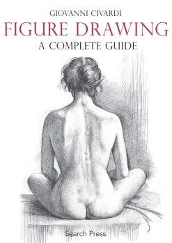 Figure Drawing: A Complete Guide