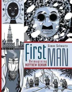 First Man: Reimagining Matthew Henson
