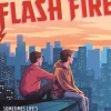 Flash Fire: The sequel to The Extraordinaries series from a New York Times bestselling author