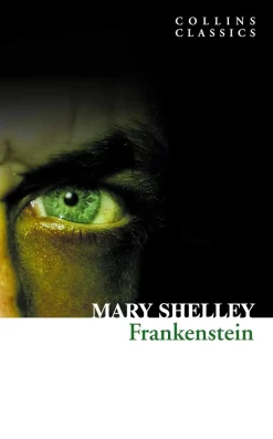 Frankenstein (Collins Classics)