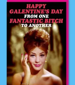 From One Fantastic Bitch to Another Card