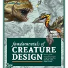 Fundamentals of Creature Design: How to Create Successful Concepts Using Functionality, Anatomy, Color, Shape & Scale