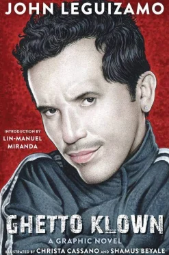 Ghetto Klown: A Graphic Novel