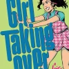 Girl Taking Over: A Lois Lane Story