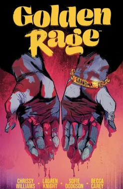 Golden Rage Volume 1