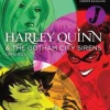 Harley Quinn and the Gotham City Sirens Omnibus