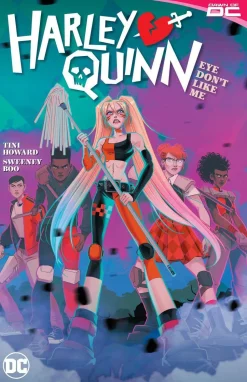 Harley Quinn Vol. 2: Eye Dont Like Me?