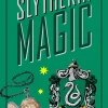 Harry Potter: Slytherin Magic - Artifacts from the Wizarding World: Slytherin Magic - Artifacts from the Wizarding World