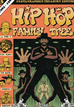 Hip Hop Family Tree Book 3: 1983-1984