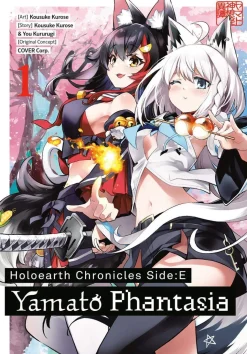 Holoearth Chronicles Side E Yamato Phantasia Vol. 01