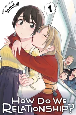 How Do We Relationship?, Vol. 1