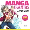 How to Draw Bold Manga Characters: Create Truly Dynamic Manga!  Learn Hundreds of Different Action Poses! (Over 1350 Illustrations)