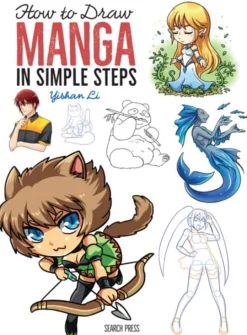How to Draw: Manga: In Simple Steps