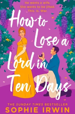 How to Lose a Lord in Ten Days