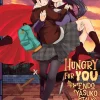 Hungry for You: Endo Yasuko Stalks the Night Vol. 2