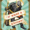 HUZZAH O' What a Knight Card