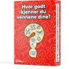 Hvor Godt Kjenner du Vennene Dine?