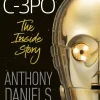 I Am C-3PO - The Inside Story