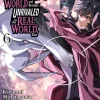 I Got a Cheat Skill in Another World and Became Unrivaled in the Real World, Too, Vol. 6 (manga)