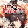 I Kept Pressing the 100-Million-Year Button and Came Out on Top, Vol. 7 (manga)