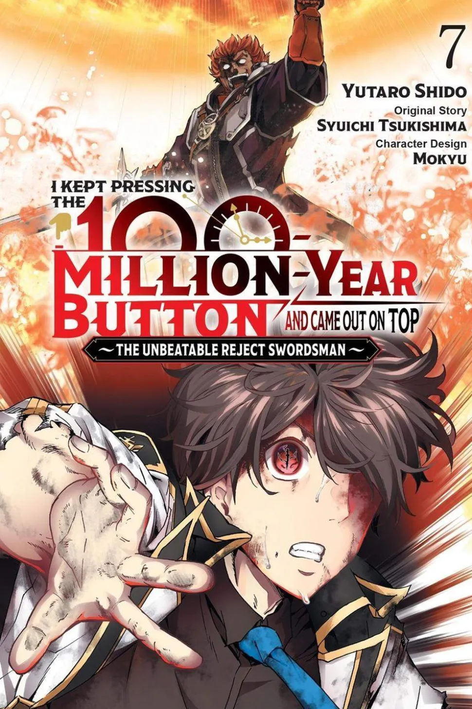 I Kept Pressing the 100-Million-Year Button and Came Out on Top, Vol. 7 (manga)