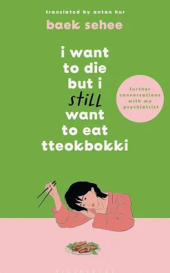 I Want to Die but I Still Want to Eat Tteokbokki
