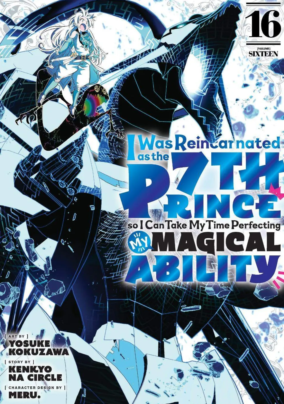 I Was Reincarnated as the 7th Prince so I Can Take My Time Perfecting My Magical Ability 16