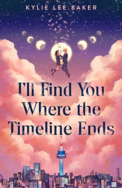 I'll Find You Where the Timeline Ends: a cosy YA timeslip romance with a gorgeous Korean setting perfect for fans of KPop Demon Hunters