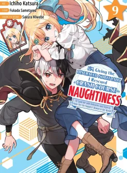 I'm Giving the Disgraced Noble Lady I Rescued a Crash Course in Naughtiness 9