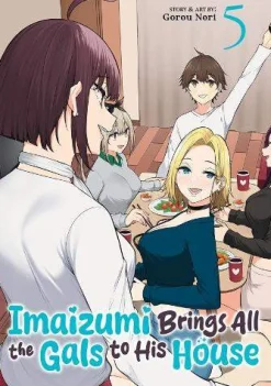 Imaizumi Brings All the Gals to His House Vol. 5