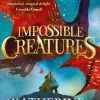 Impossible Creatures: 'There was Tolkien, there is Pullman and now there is Katherine Rundell' – Michael Morpurgo