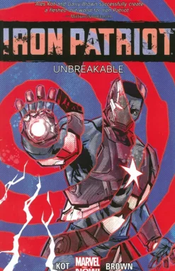 Iron Patriot: Unbreakable