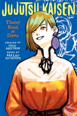 Jujutsu Kaisen: Thorny Road at Dawn