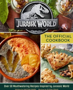 Jurassic World: The Official Cookbook