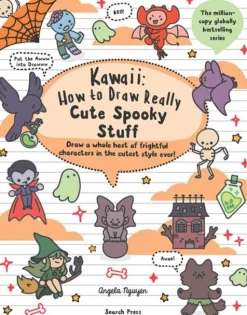 Kawaii: How to draw Really Cute Spooky Stuff: Draw a Whole Host of Frightful Characters in the Cutest Style Ever