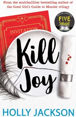 Kill Joy (A Good Girl’s Guide to Murder)