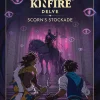 Kinfire Delve: Scorn's Stockade