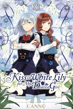 Kiss and White Lily for My Dearest Girl, Vol. 8