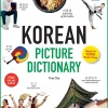 Korean Picture Dictionary: Learn 1,200 Key Korean Words and Phrases