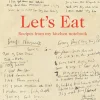 Let's Eat: Recipes from my kitchen notebook