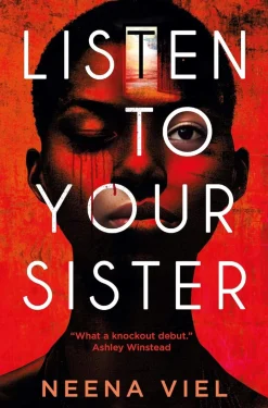 Listen to Your Sister