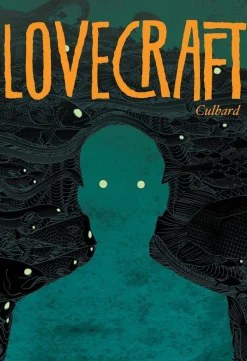 Lovecraft: Four Classic Horror Stories: The Dream-Quest of Unknown Kadath; The Case of Charles Dexter Ward; At The Mountains of Madness; The Shadow Out of Time