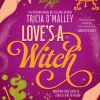 Love's a Witch: Charmed meets The Pumpkin Spice Café – an unmissable cosy witchy romance from the bestselling author of Wild Scottish Knight: Volume 1