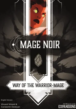 Mage Noir: Way of the Warrior-Mage Expansion ( 2)