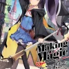 Making Magic Life of Witch Infinite Loophole Vol. 01 (Novel)